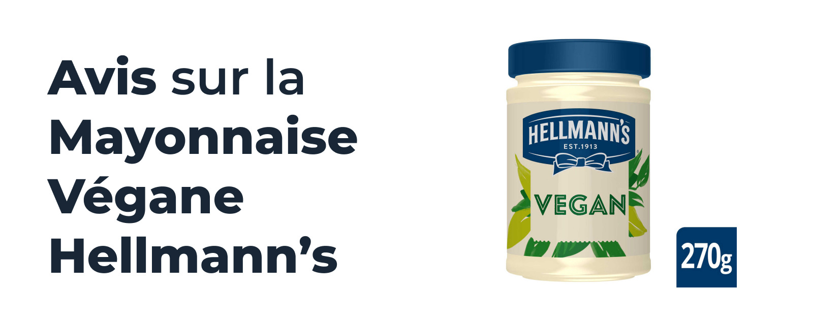 Avis Mayonnaise Végane Hellmann's